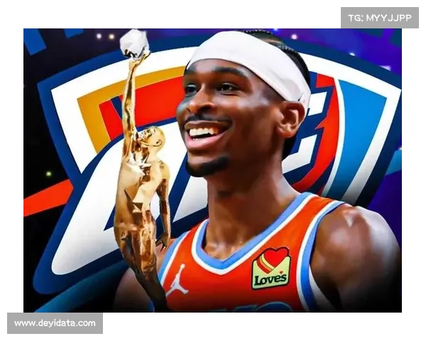 亚历山大场均31分领跑MVP榜，雷霆防守效率联盟第一